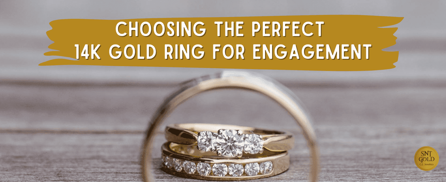 Choosing the Perfect 14k Gold Ring for Engagement